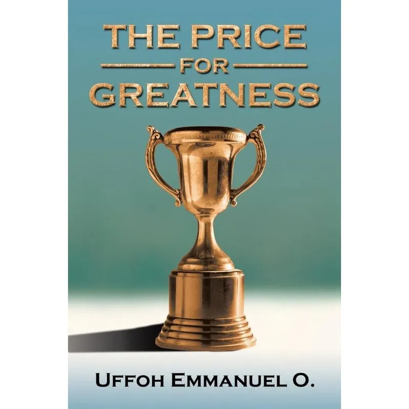 The Price for Greatness