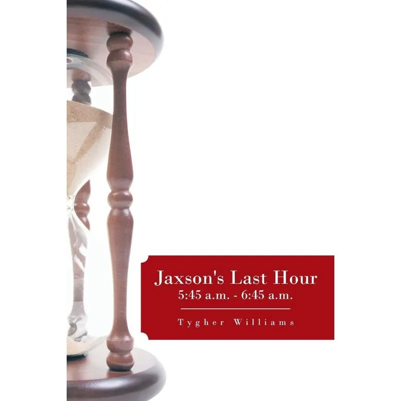 Jaxsons Last Hour