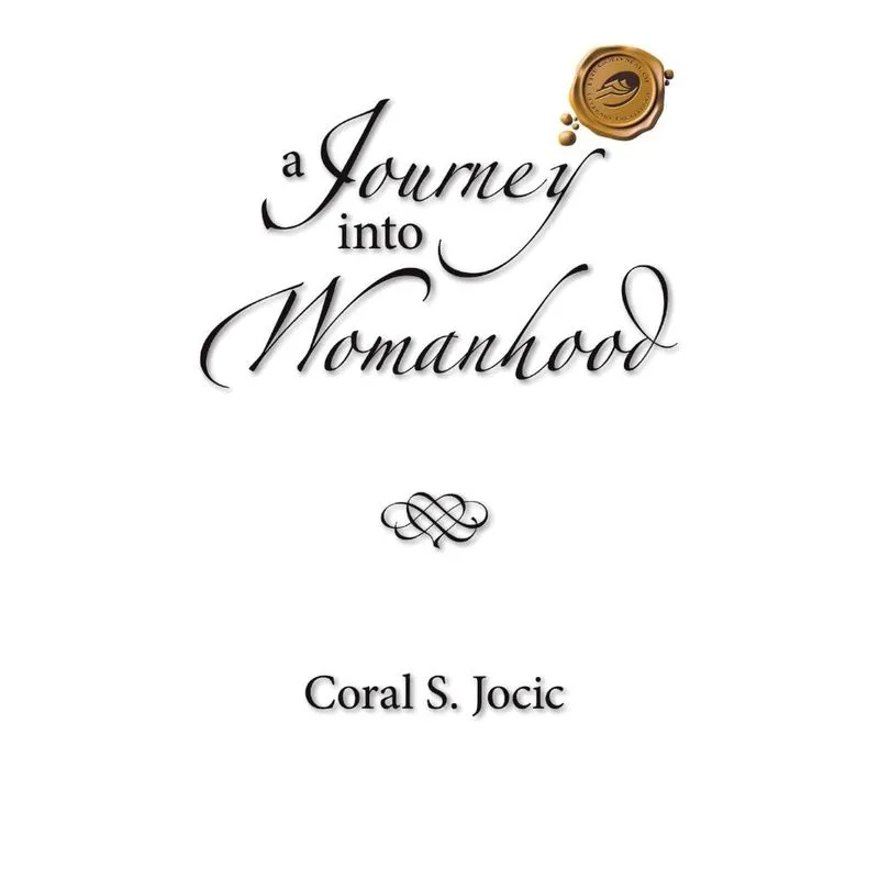 A Journey Into Womanhood