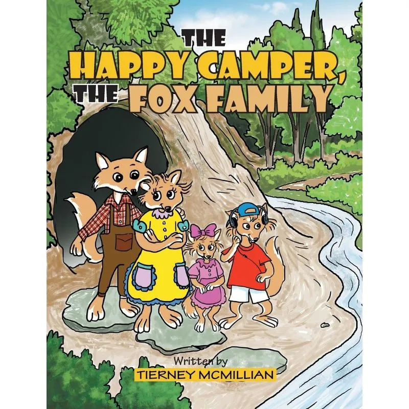 The Happy Camper, the Fox Family