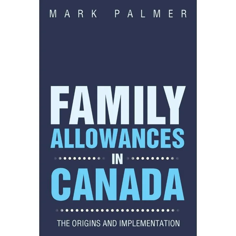 Family Allowances in Canada