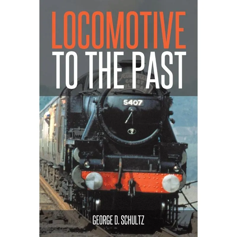 Locomotive to the Past