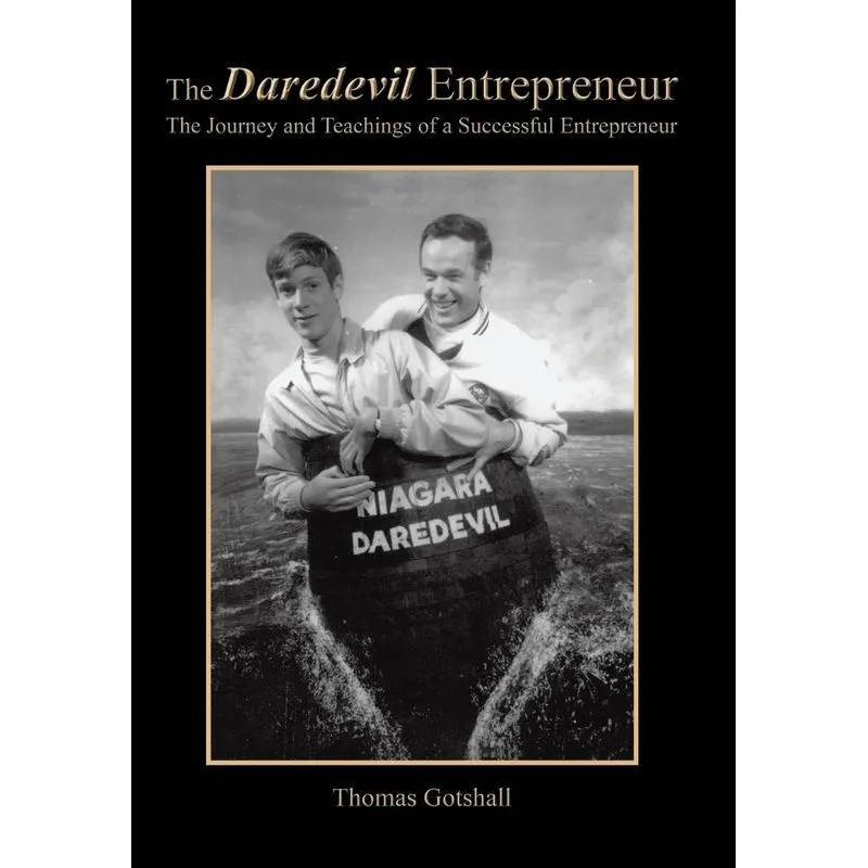 The Daredevil Entrepreneur