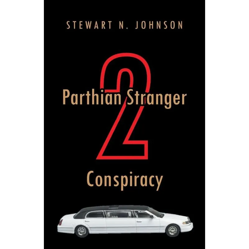Parthian Stranger 2 Conspiracy