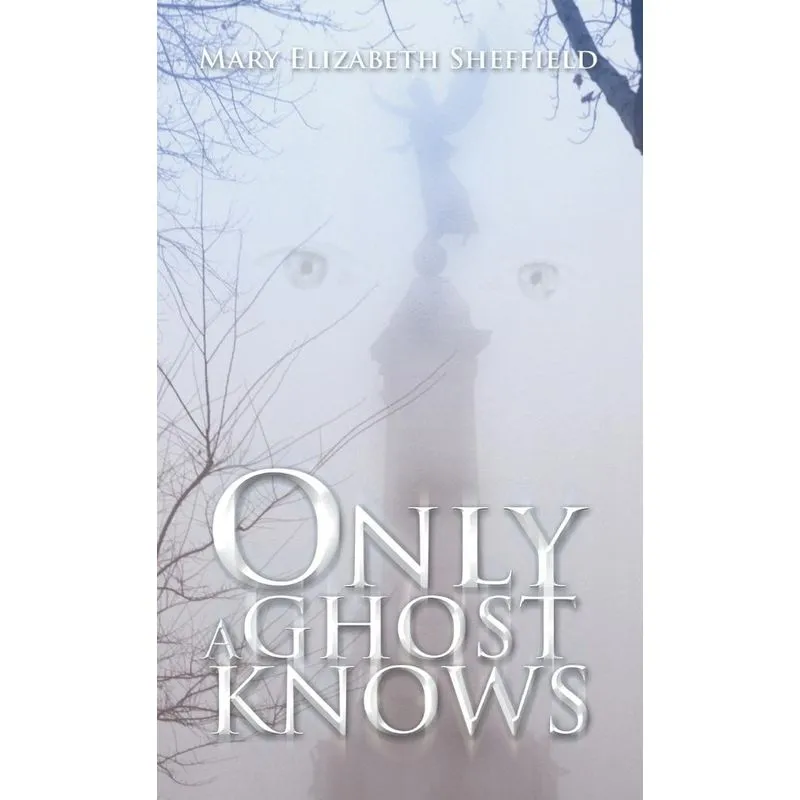 Only A Ghost Knows