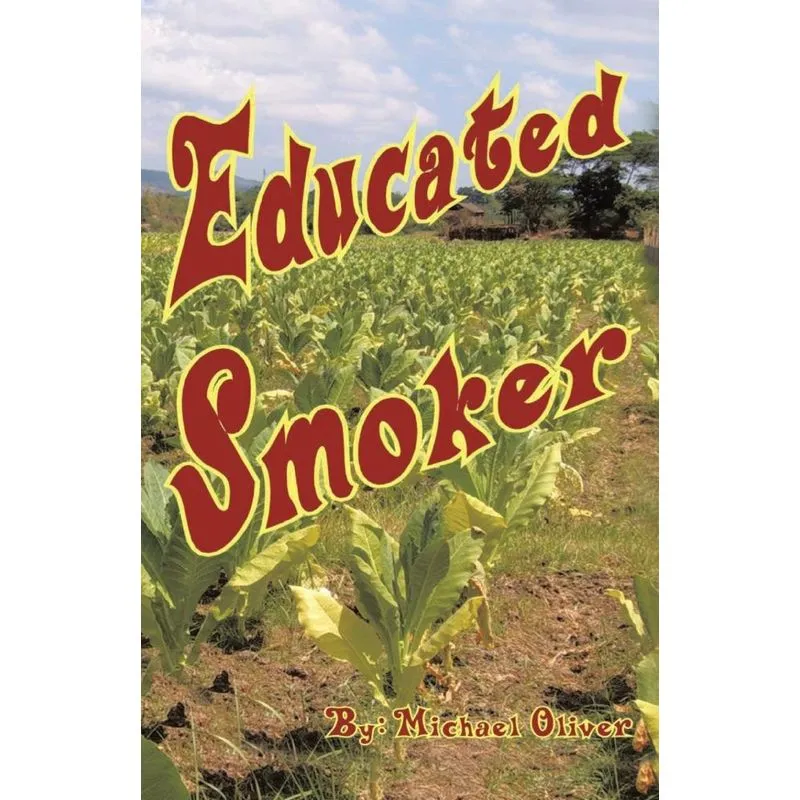 Educated Smoker