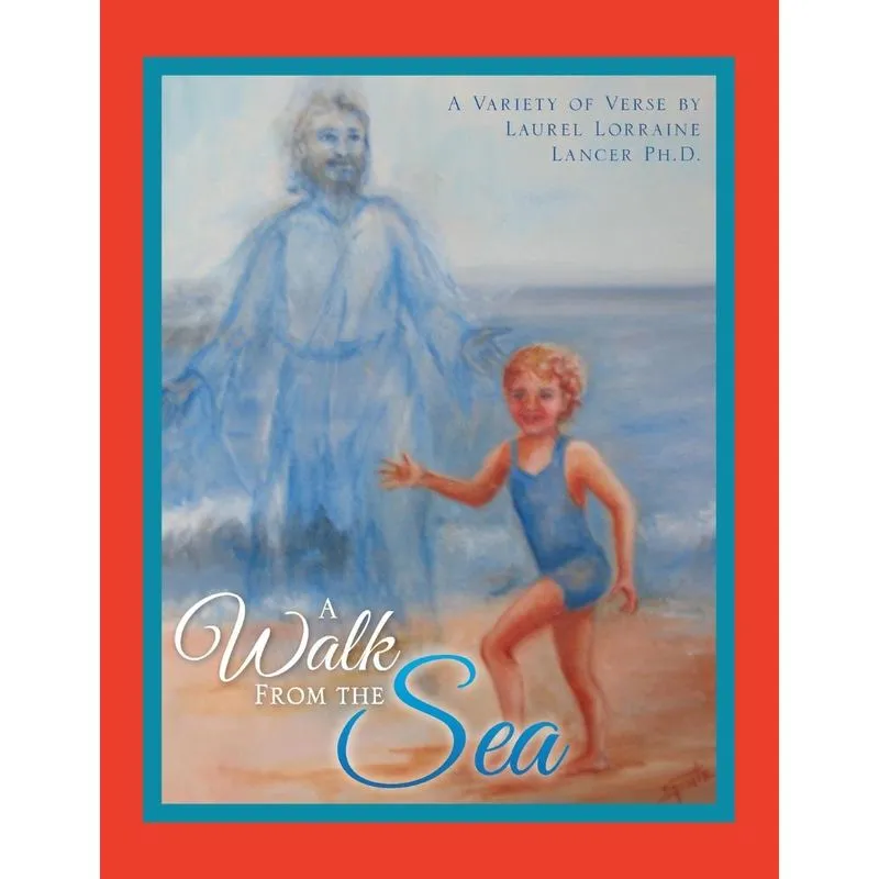 A Walk FROM THE Sea