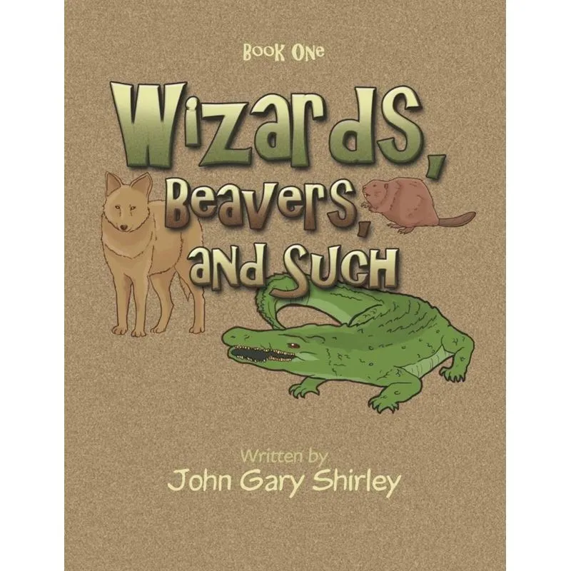 Wizards, Beavers, and Such