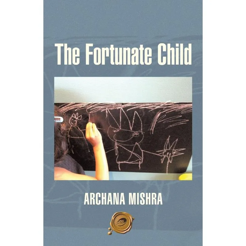 The Fortunate Child