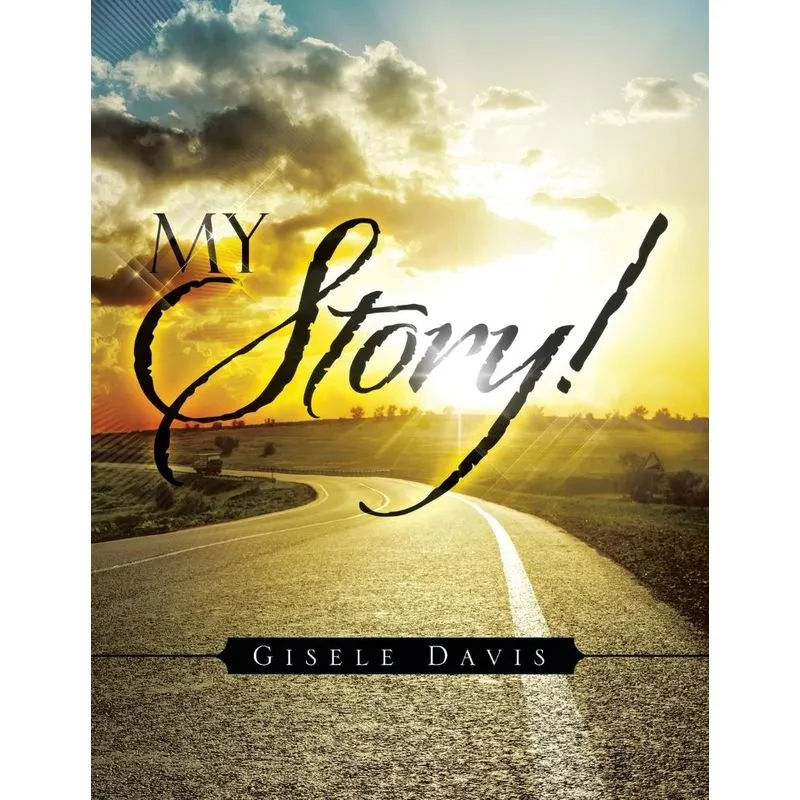 My Story!
