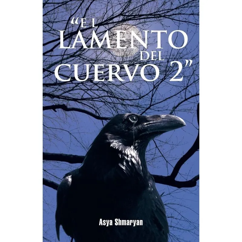 El Lamento del Cuervo 2