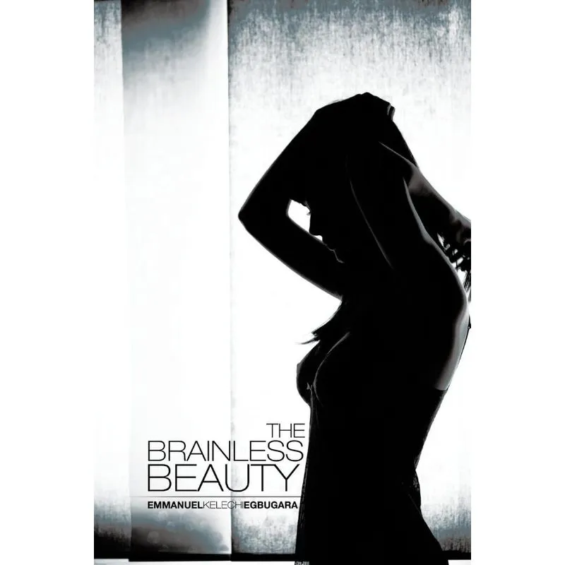The Brainless Beauty