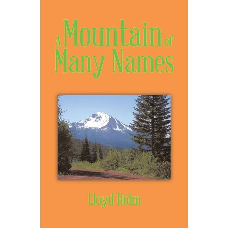 A Mountain of Many Names