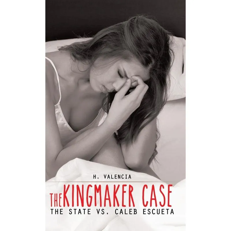 The Kingmaker Case