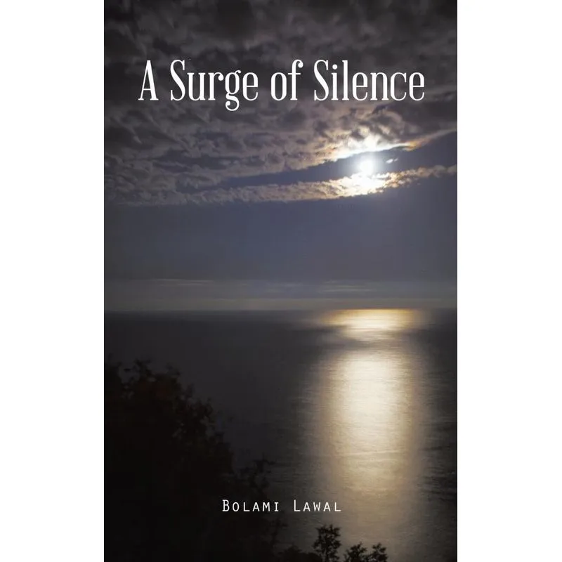 A Surge of Silence