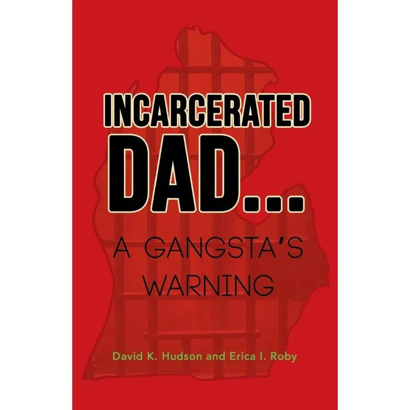 INCARCERATED DAD...
