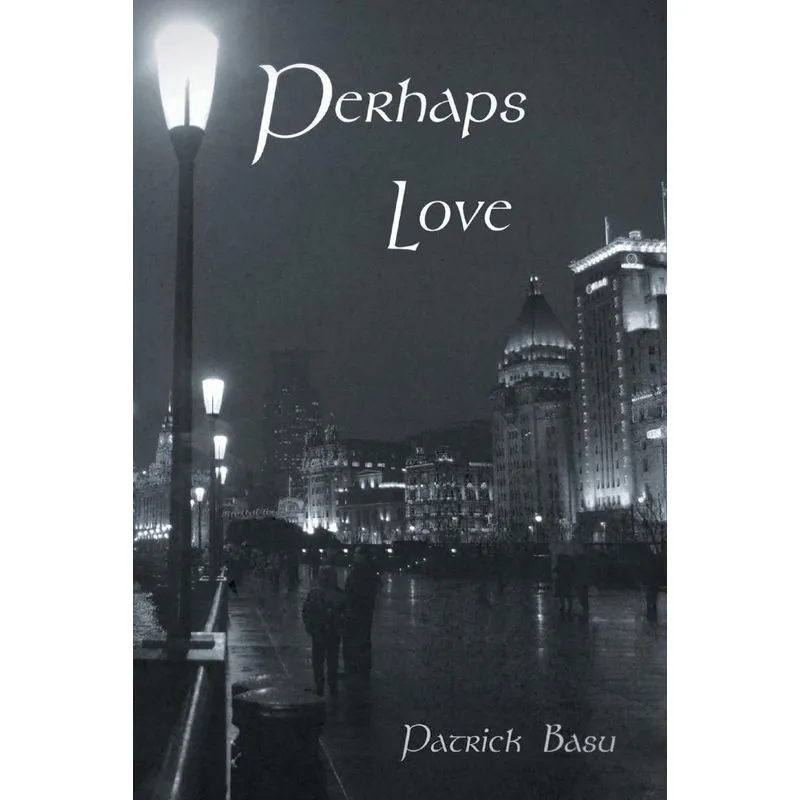 Perhaps Love
