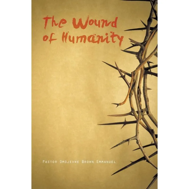 The Wound of Humanity
