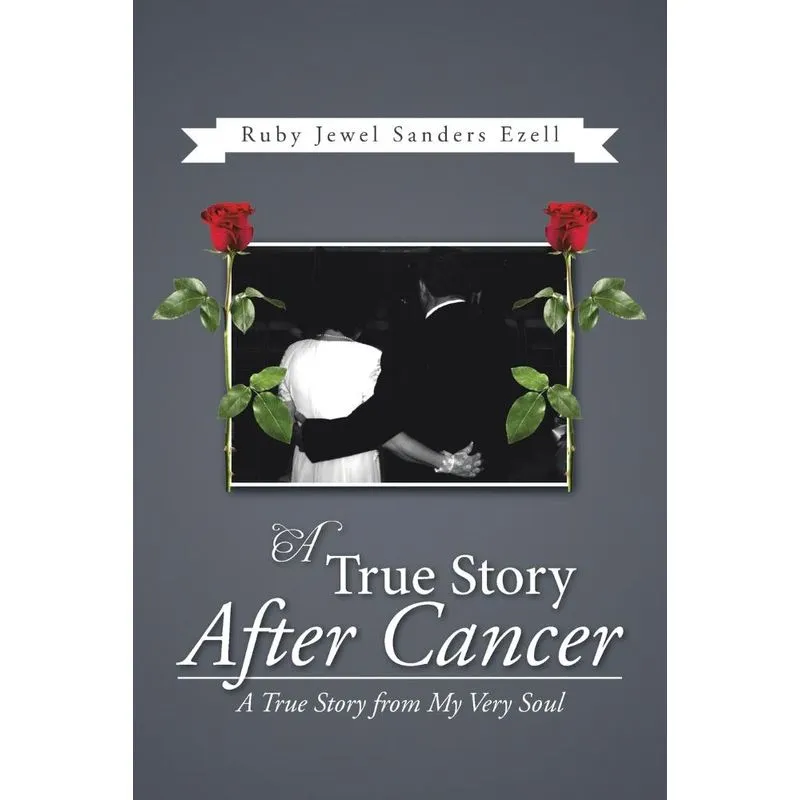 A True Story After Cancer