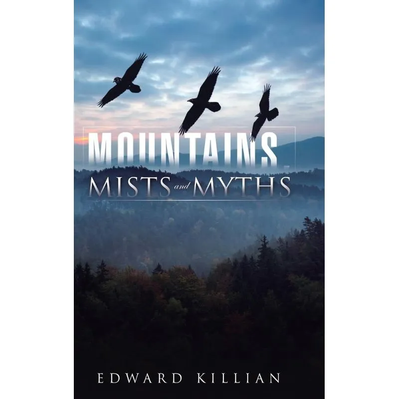 Mountains, Mists and Myths