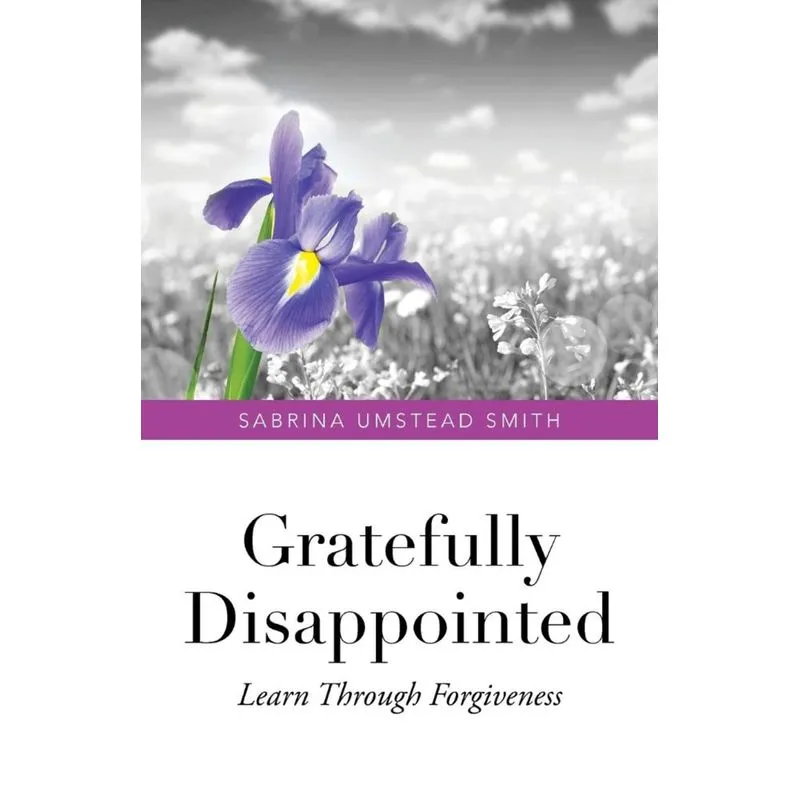 Gratefully Disappointed