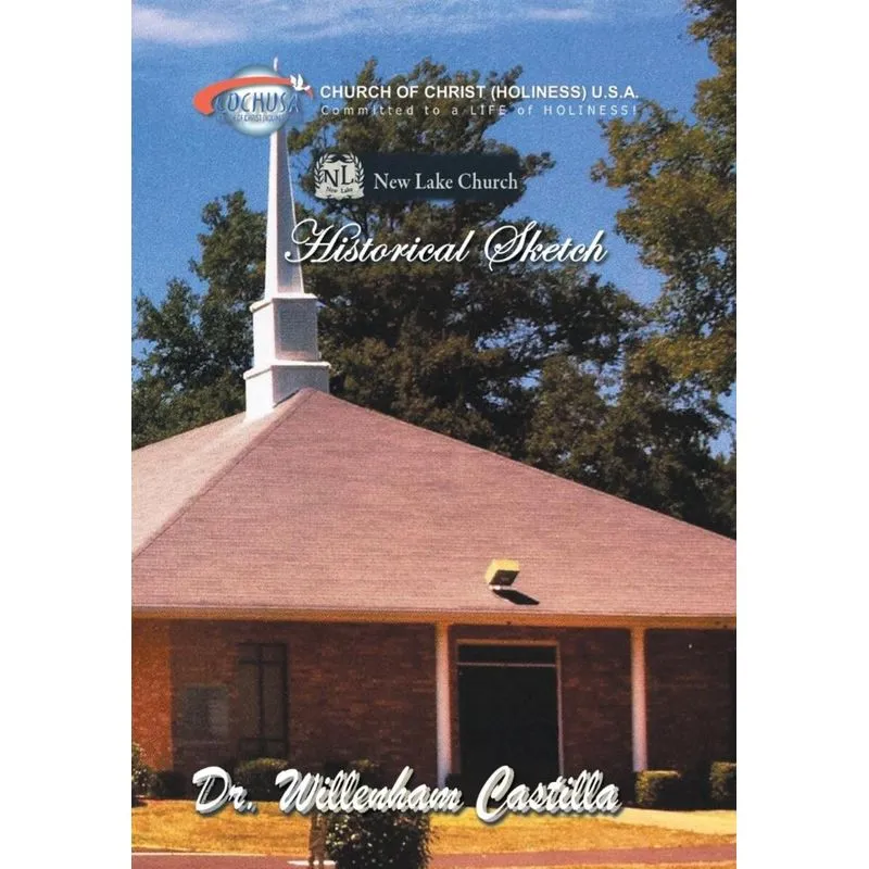 New Lake Church Historical Sketch