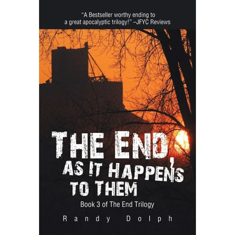 The End, as It Happens to Them