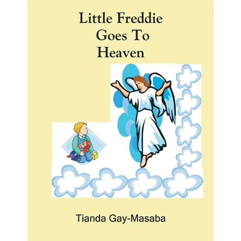 Little Freddie Goes to Heaven