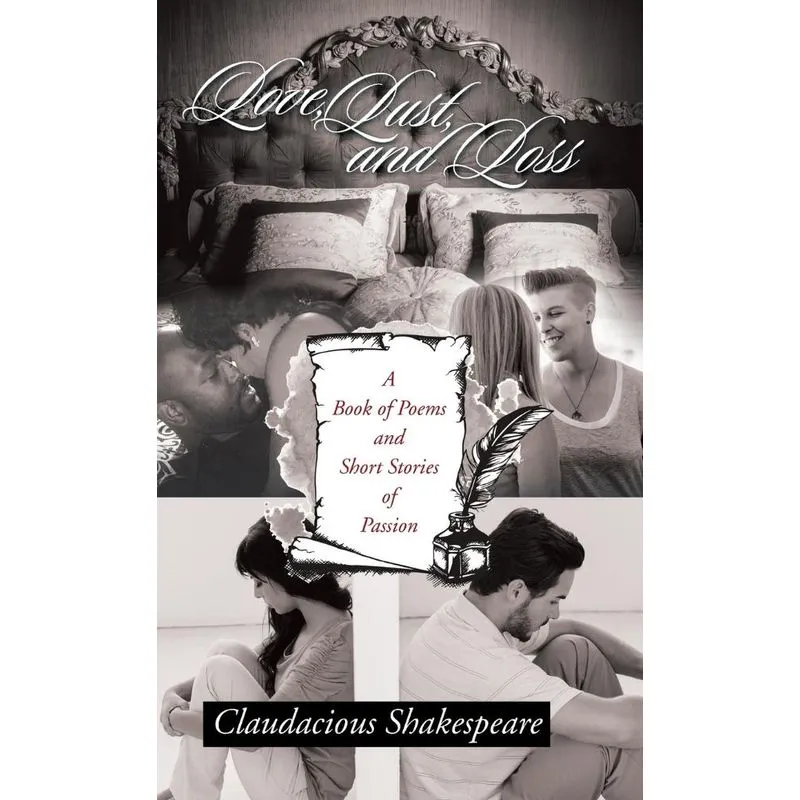 Love, Lust, and Loss