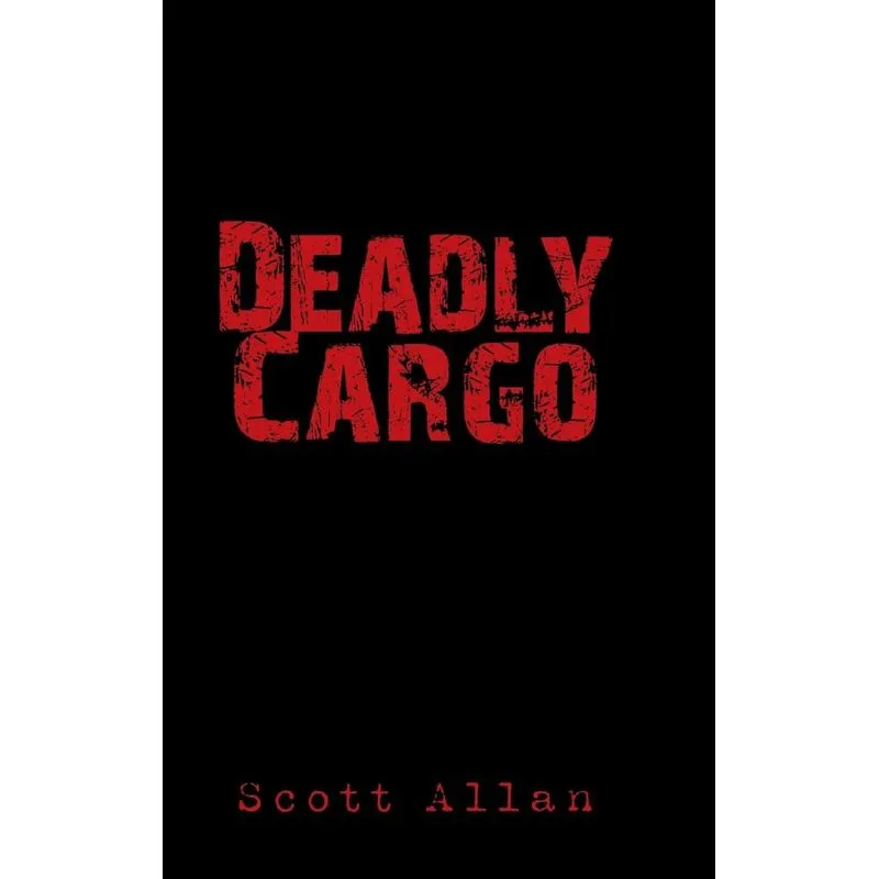 Deadly Cargo