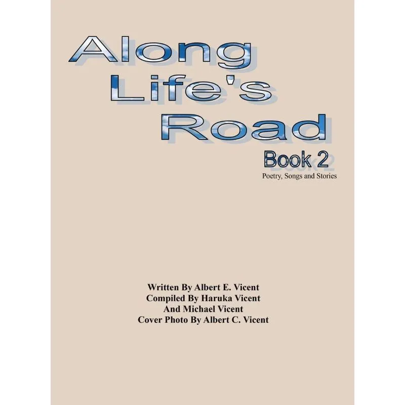 Along Lifes Road