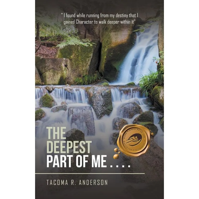 The Deepest Part of Me . . . .