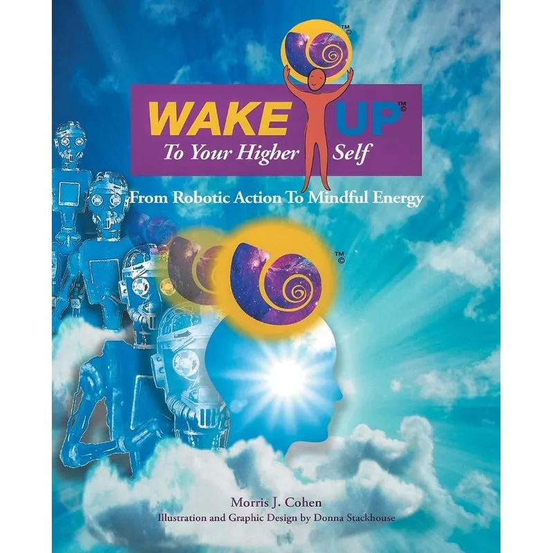 Wake Up to Your Higher Self