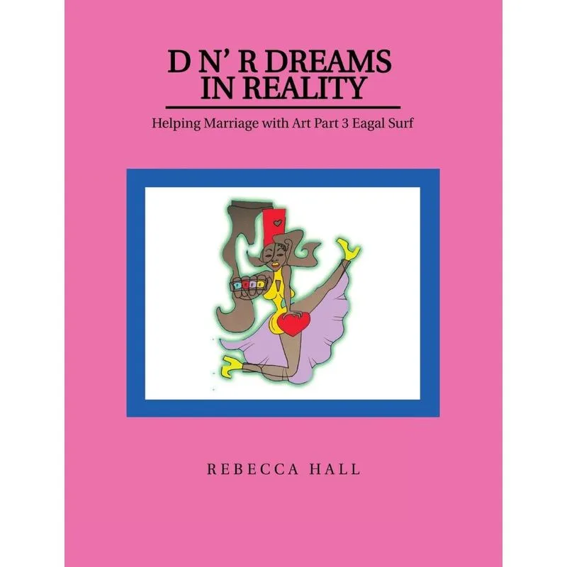 D N R Dreams in Reality