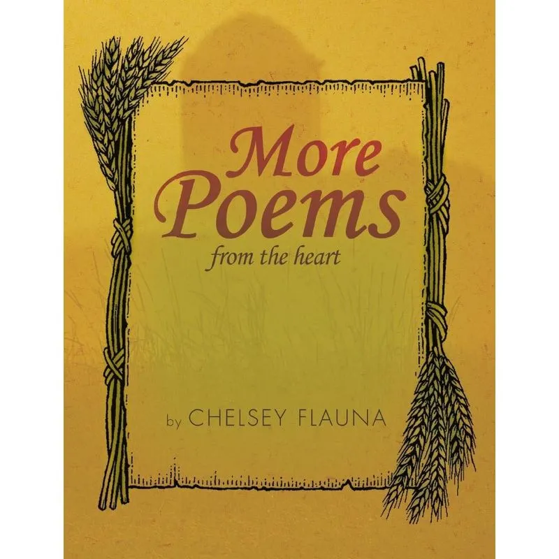 More Poems From The Heart