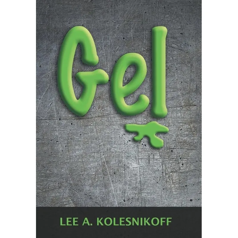 Gel