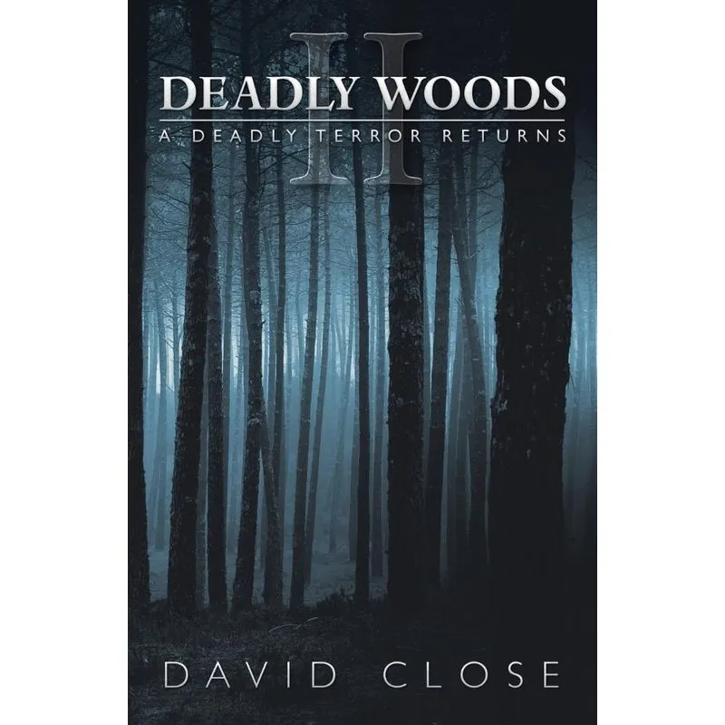Deadly Woods Ii