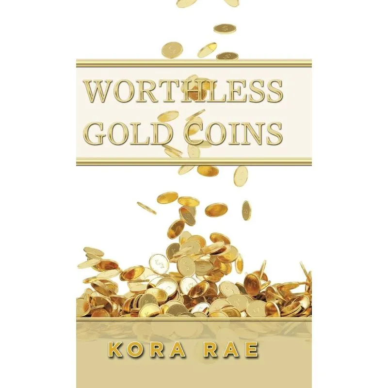 Worthless Gold Coins