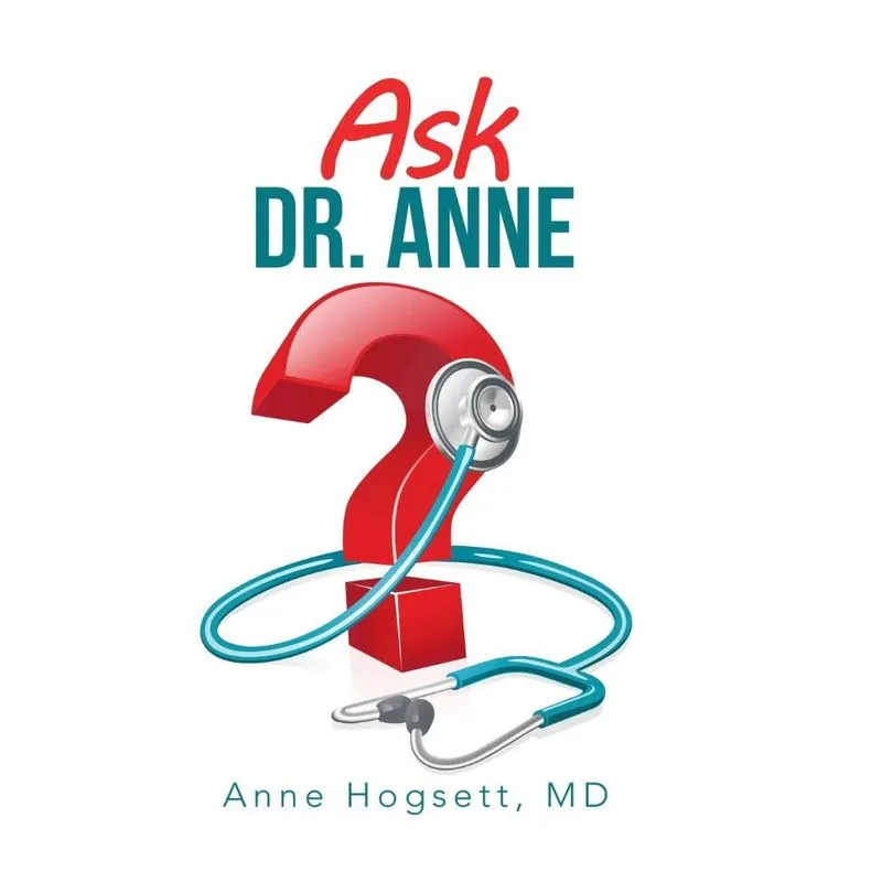 Ask Dr. Anne