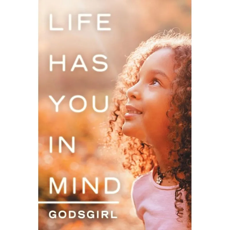 Life Has You in Mind