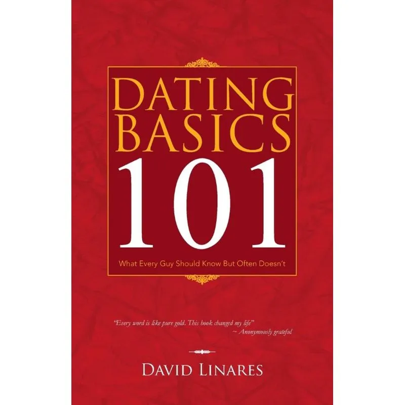 Dating Basics 101