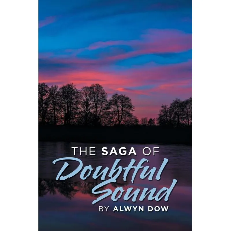 The Saga of Doubtful Sound