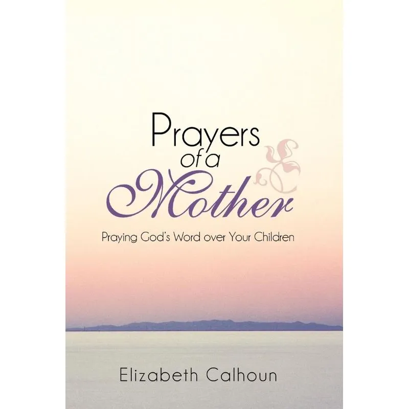 Prayers of a Mother