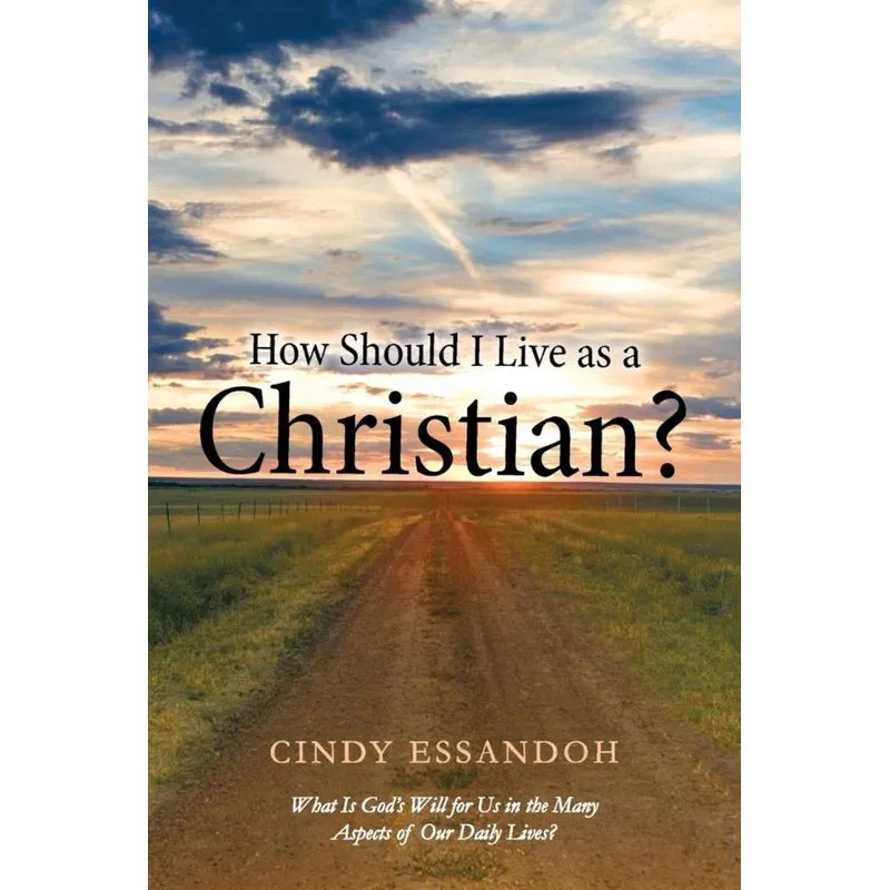 How Should I Live as a Christian?