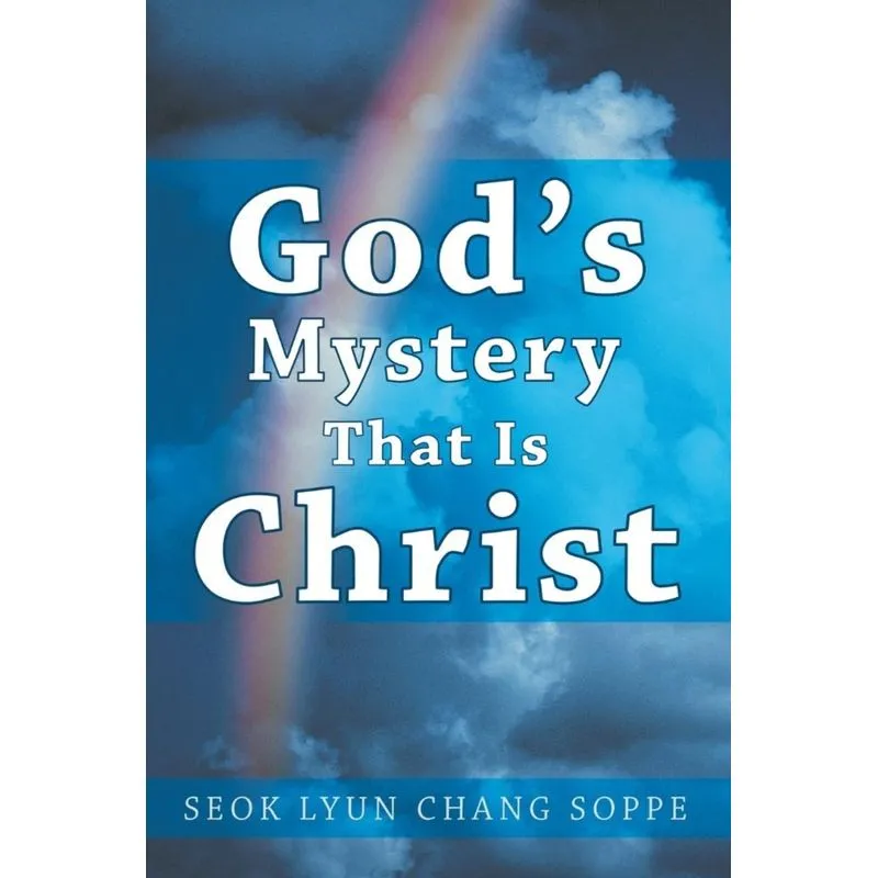 Gods Mystery That Is Christ