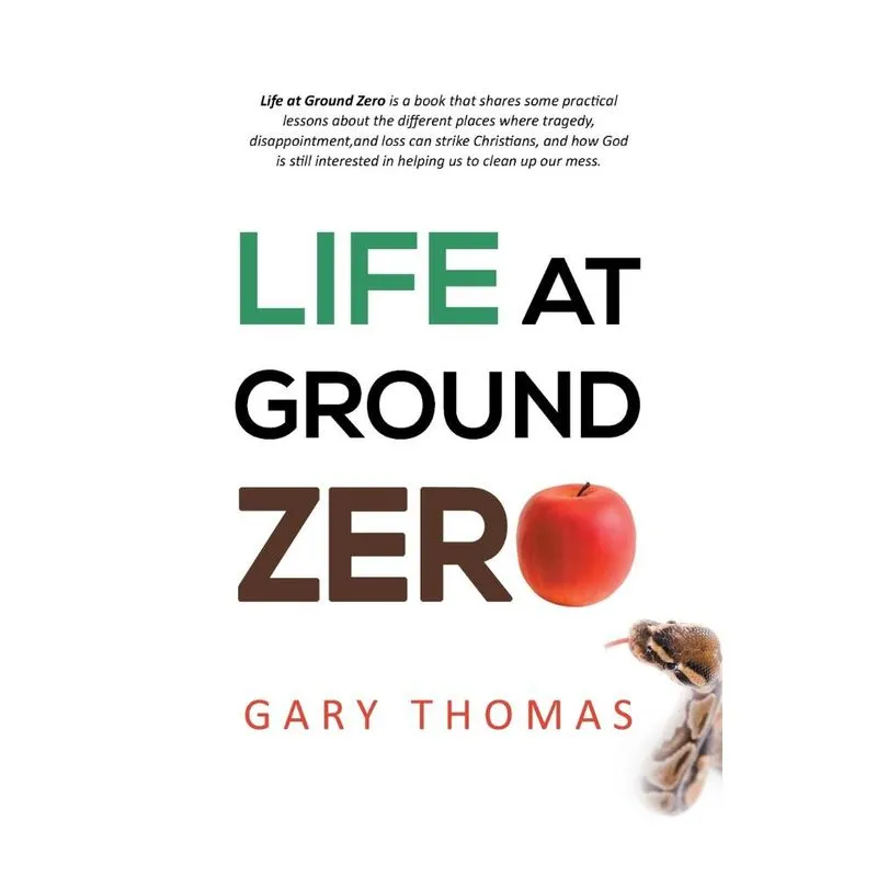Life at Ground Zero