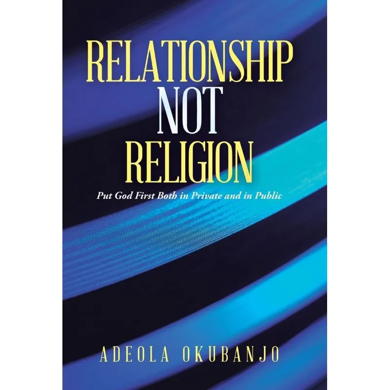 Relationship Not Religion