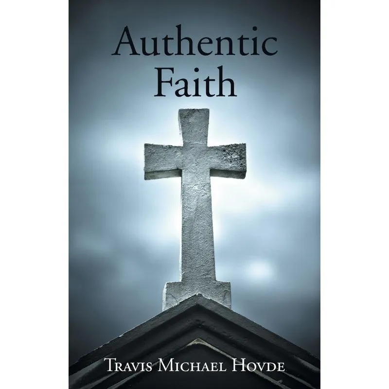 Authentic Faith