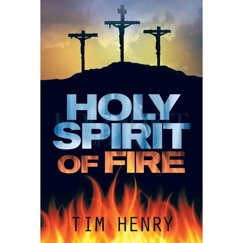 Holy Spirit of Fire