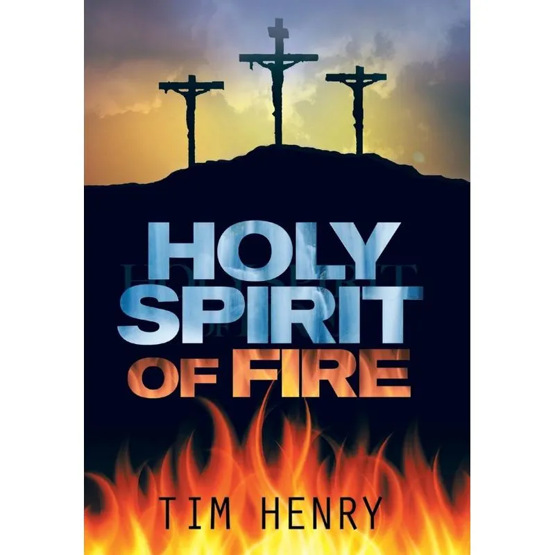 Holy Spirit of Fire